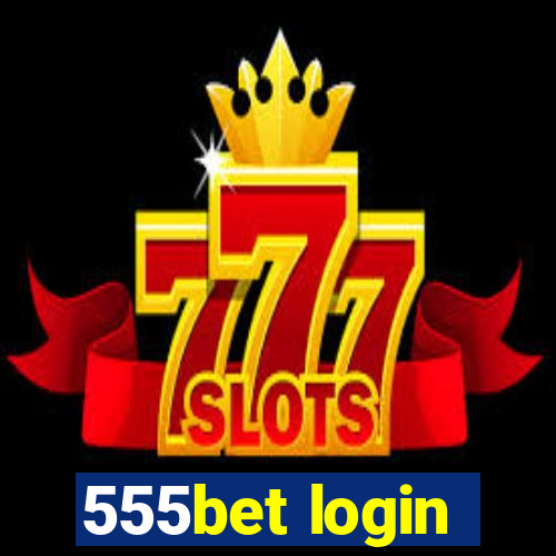 555bet login